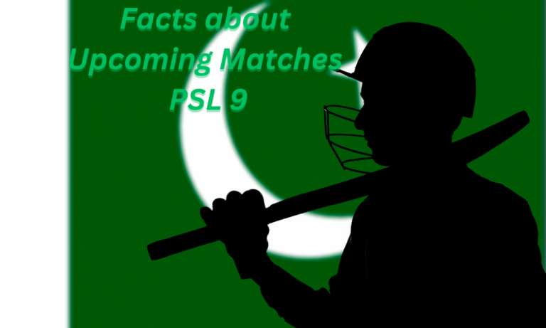 Facts about Upcoming Matches PSL 9